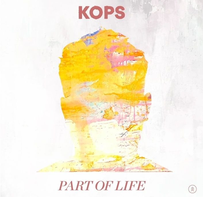 ‘Part Of Life’ is A Deep Dive into KOPS’ Psyche 'Part Of Life' is A Deep Dive into KOPS' Psyche