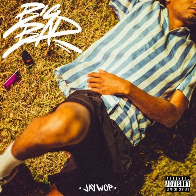 Jaywop’s Video For Big Bad Is A Must-See Jaywop's Video For Big Bad Is A Must-See