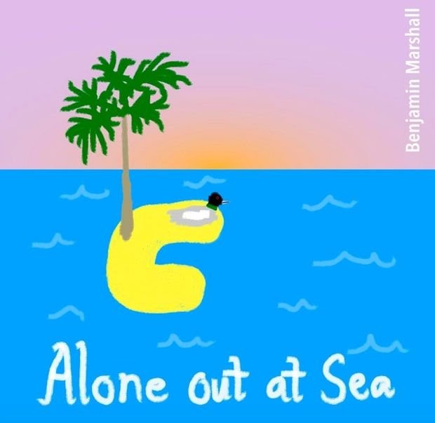 Benjamin Marshall Keeps Good Company Alone out at Sea Benjamin Marshall Keeps Good Company Alone out at Sea