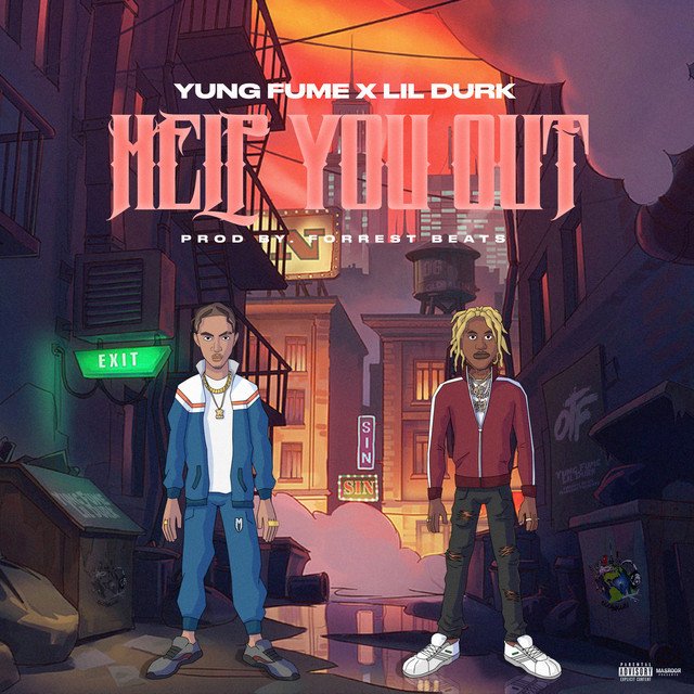 Yung Fume Teams Up With Lil Durk On Help You Out Yung Fume Teams Up With Lil Durk On Help You Out
