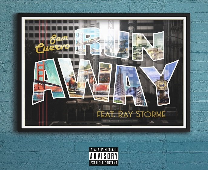 Vibe To The Debut Single Runaway From Sam Cuervo Ft Ray Storme Vibe To The Debut Single Runaway From Sam Cuervo Ft Ray Storme