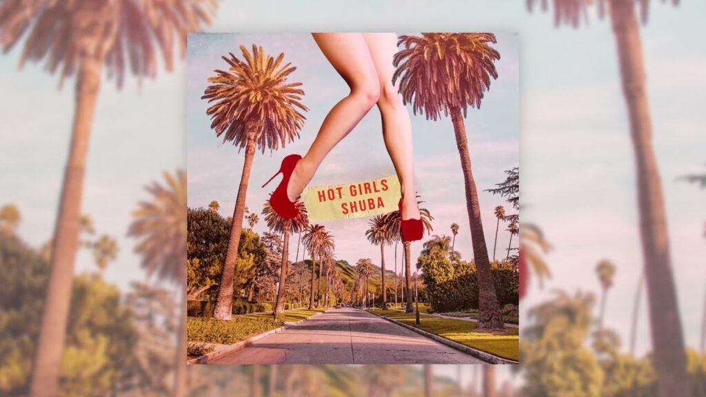 Shuba’s “Hot Girls” Lyrics Meaning: Hook-first Pop With Standards
