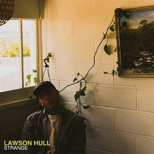 Lawson Hull Strange song cover