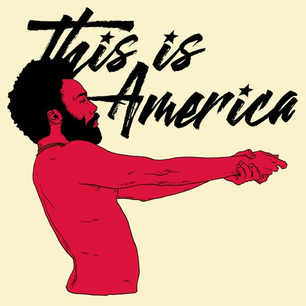 Childish Gambino This Is America