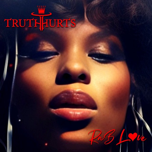 Truth Hurts RnB Love song Artwork