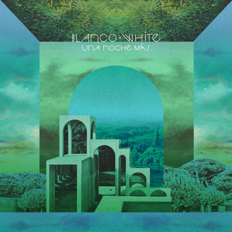 Blanco White Una Noche Mas song artwork