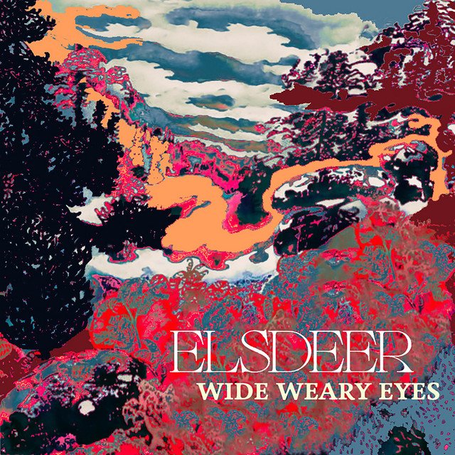 Elsdeer Wide Weary Eyes song cover