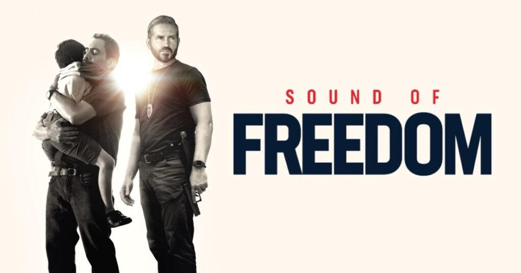 The Sound of Freedom: A Cinematic Journey Through Controversy and Triumph