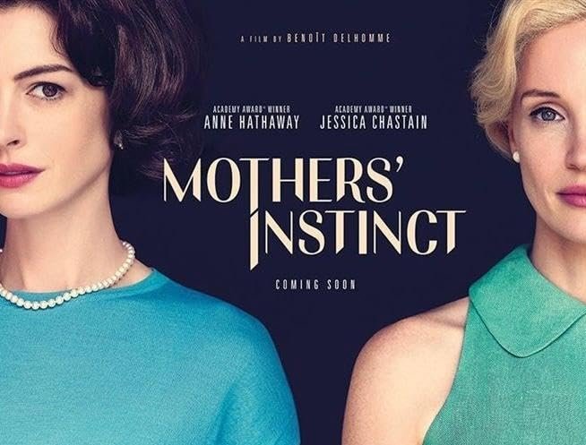 Anne Hathaway and Jessica Chastain in Mothers' Instinct (2024)