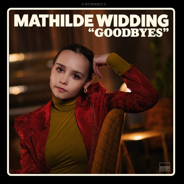 Mathilde Widding Goodbyes song cover