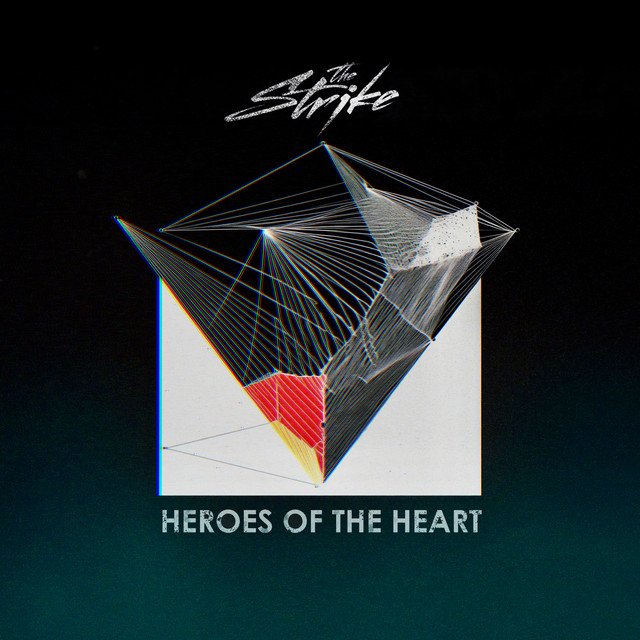 The strike Heroes of The Heart cover