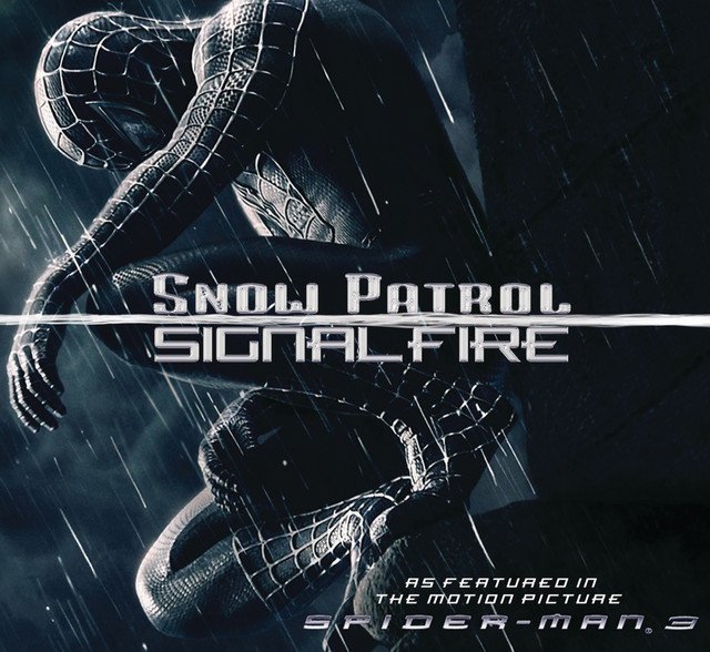 Snow Patrol Signal Fire as Featured on Spider man 3