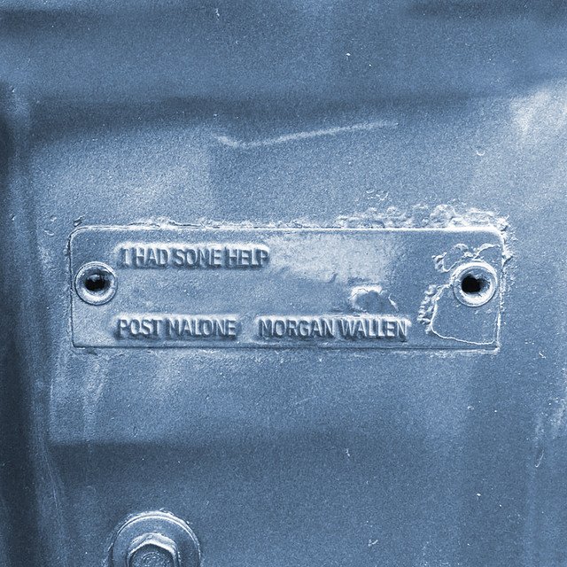 Post Malone I Had Some Help feat Morgan Wallen song cover