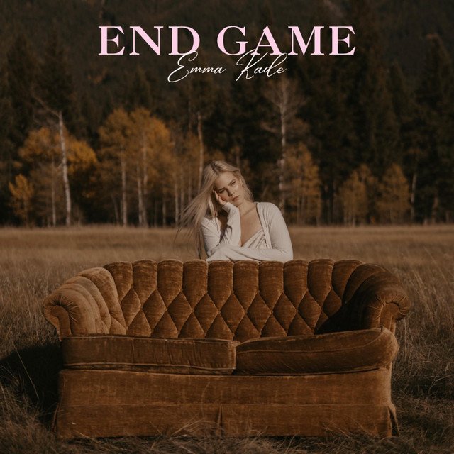 EMMA KADE: END GAME song cover