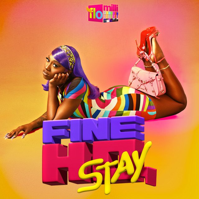 Flo Milli Fine Ho, Stay album cover