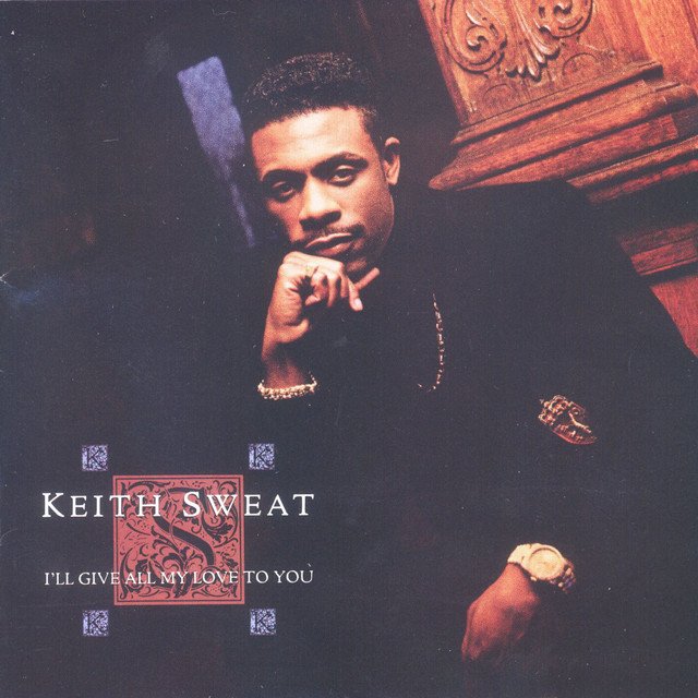 Keith Sweat I'll Give All My Love to You album cover
