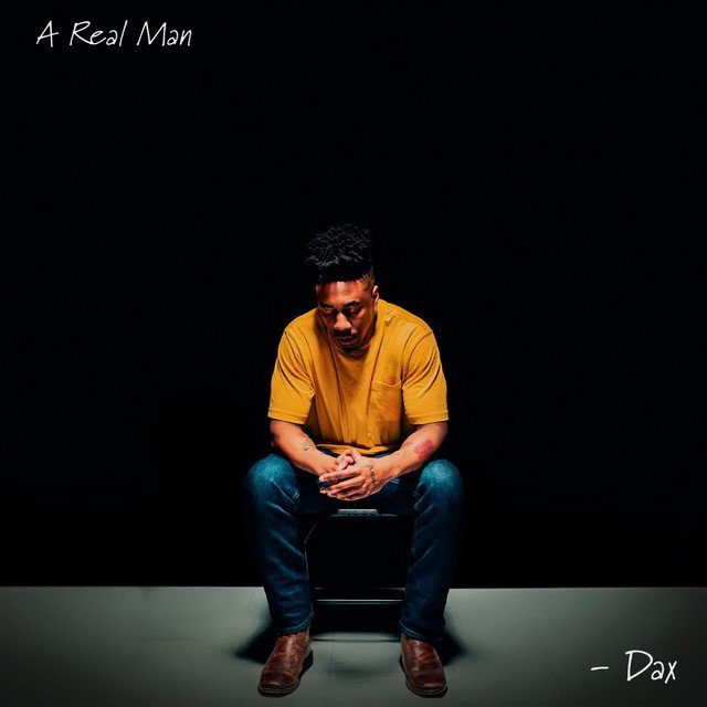 Dax A Real Man song cover
