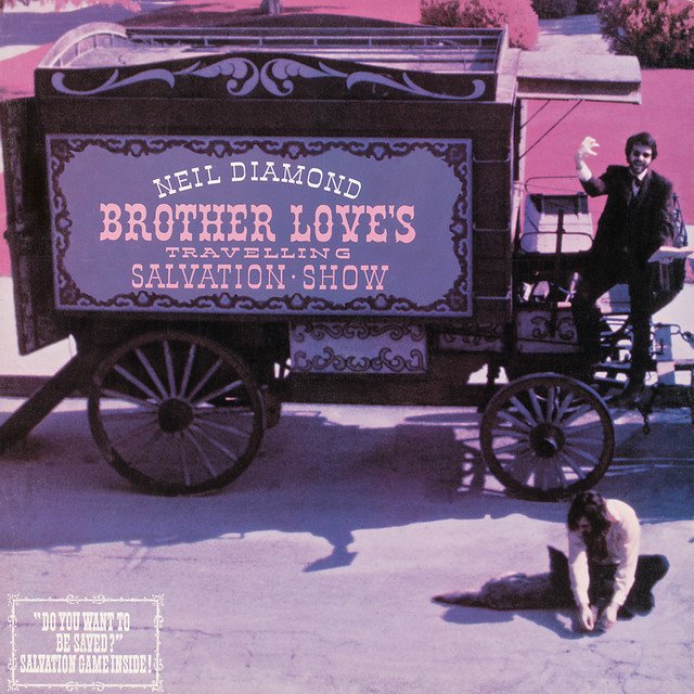 Neil Diamond Brother Love’s Travelling Salvation Show album cover