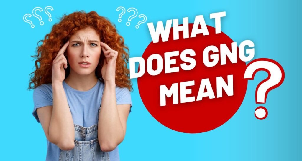 What Does GNG Mean? The Double Life of a Viral Acronym on TikTok and Beyond