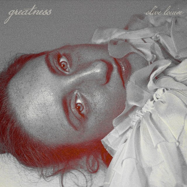 Olive Louise Greatness song cover