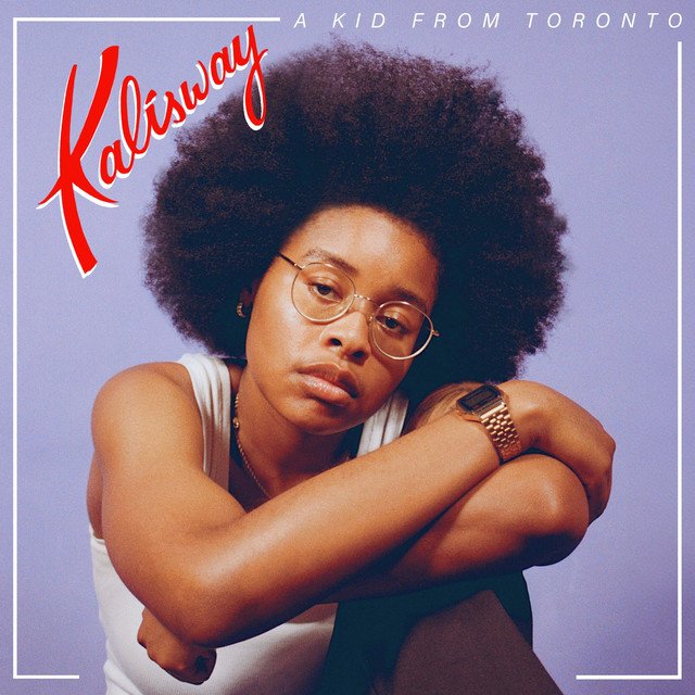 Kalisway A Kid From Toronto album cover