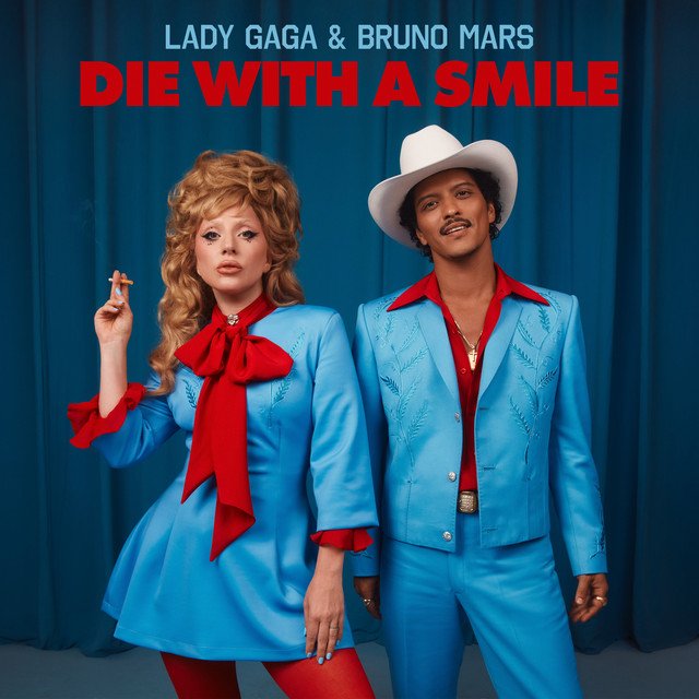 Lady Gaga & Bruno Mars Die With a Smile song Artwork