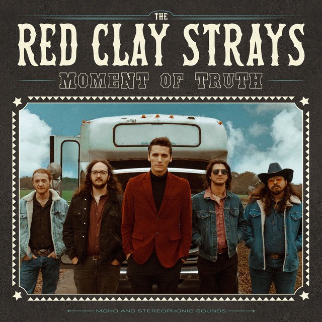 The Red Clay Strays Moment of Truth album cover