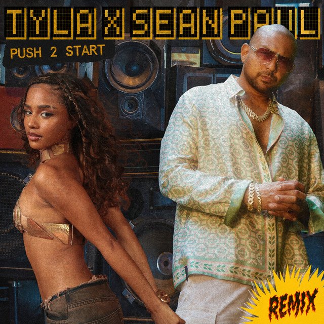 Tyla Push 2 Start (Remix) feat. Sean Paul song cover