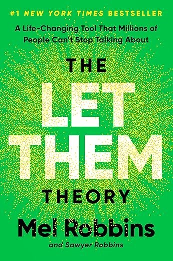The Let Them Theory by Mel Robbins