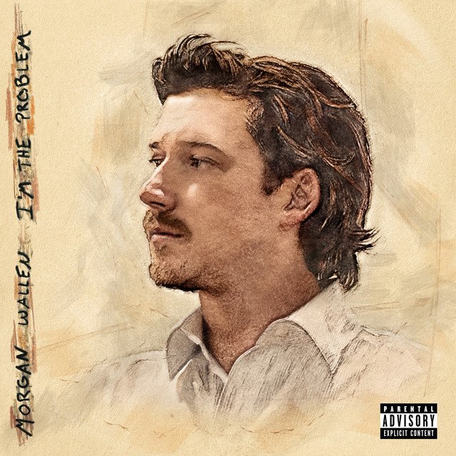 Morgan Wallen's I'm the Problem album artwork