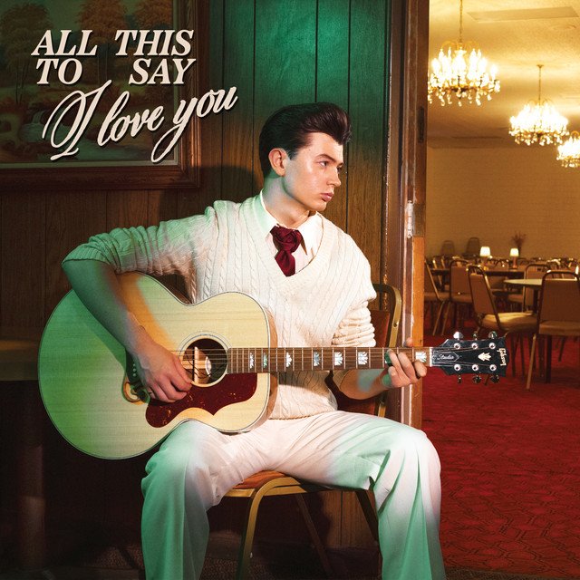 Elliot James Reay's All This To Say I Love You album artwork
