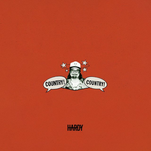 HARDY’s “COUNTRY! COUNTRY!” album cover with red background and cartoon speech bubbles.
