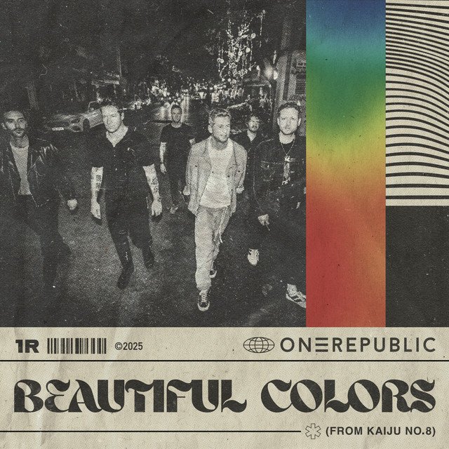 OneRepublic “Beautiful Colors” (from Kaiju No. 8) single cover featuring the band walking at night with a rainbow gradient design.