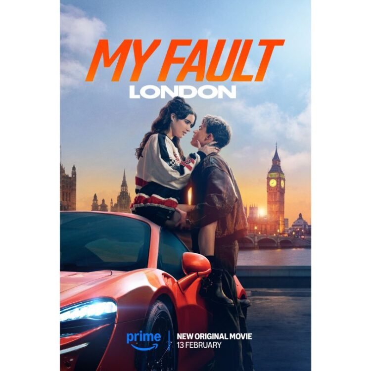My Fault: London poster — Noah and Nick by a supercar with Big Ben at dusk (Prime Video)