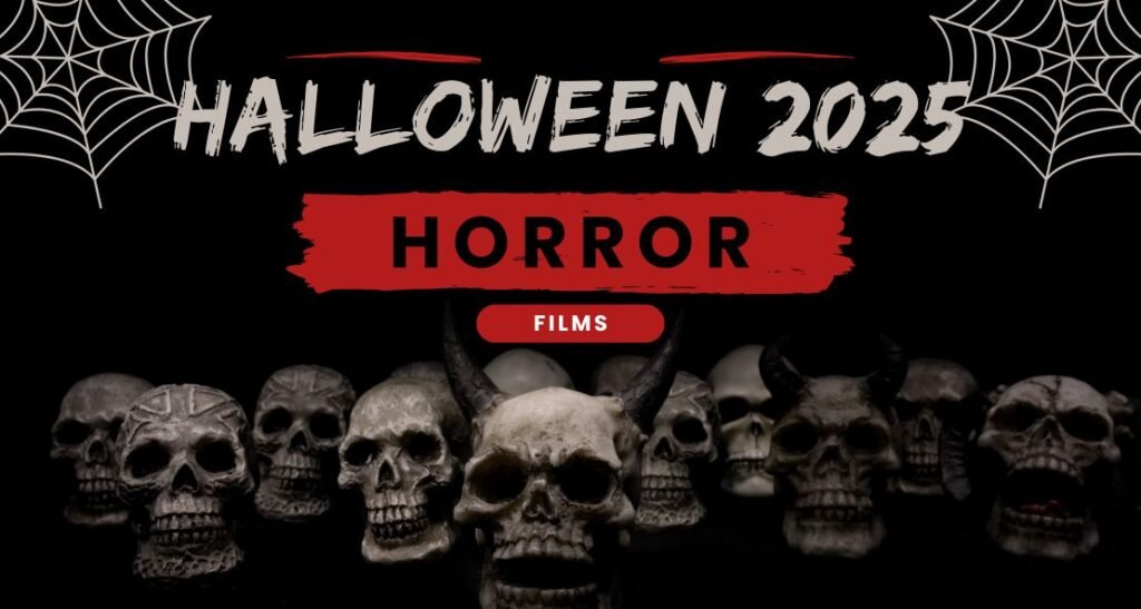 Halloween 2025 Movie Marathon: The Best New Horror Films and Where to Stream Them Halloween 2025 Movie Marathon: The Best New Horror Films and Where to Stream Them