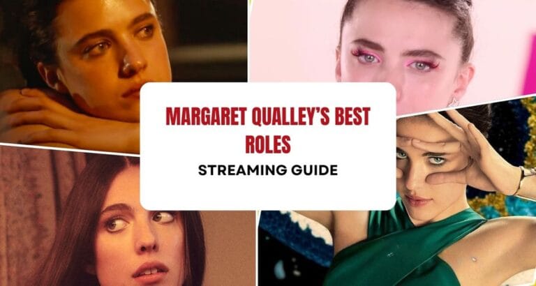Margaret Qualley’s Best Roles (UK Streaming Guide)