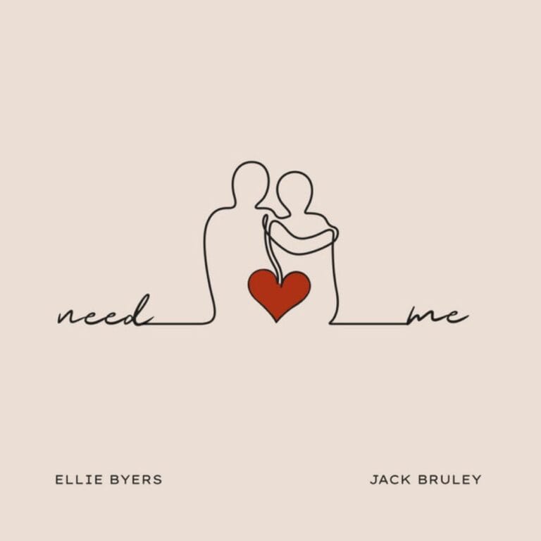 Ellie Byers and Jack Bruley 'Need Me' Review: Stripped-Back Duet Finds Beauty in Simplicity