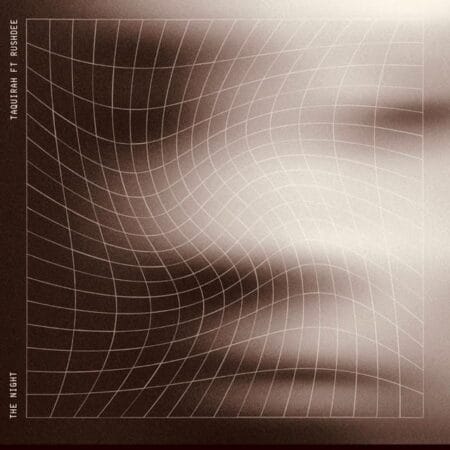 Taquirah’s “The Night” Remix Turns Longing Into Atmosphere Taquirah’s “The Night” Remix Turns Longing Into Atmosphere