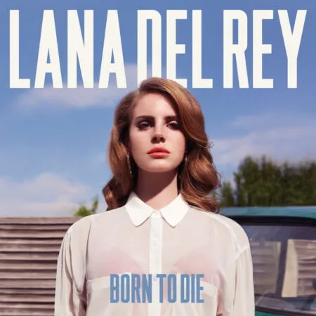 What Born to Die Really Means: Lana Del Rey’s Album Explained 14 Years Later